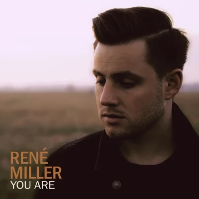 You Are (Acoustic Version) 專輯 Renè Miller