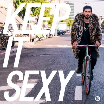 Keep It Sexy - EP 專輯 Borgore