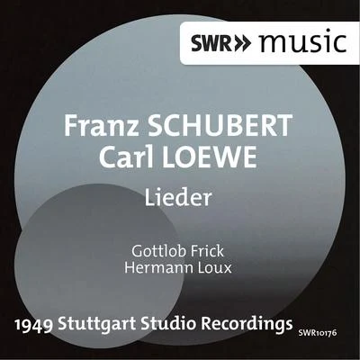 SCHUBERT, F.LOEWE, C.: Lieder (Frick, Loux) 專輯 Giuseppe Valdengo/Gottlob Frick/Karl Bohm/Orchestra of the Teatro di San Carlo di Napoli/Birgit Nilsson