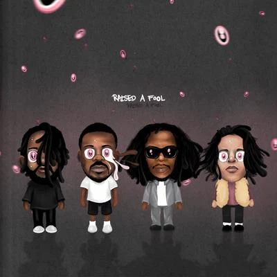 Raised A Fool (feat. Jay Rock, Ab-Soul & Zacari) 專輯 Jay Rock