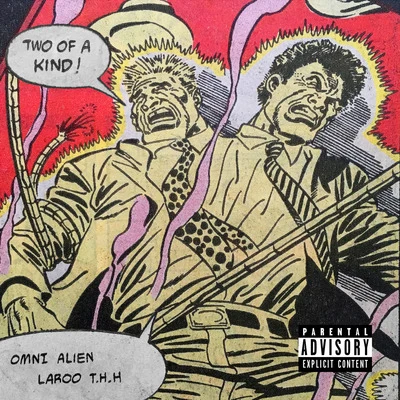 Two of a Kind 专辑 Omni Alien/Lil Rue