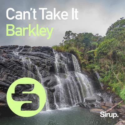 Cant Take It 專輯 Barkley