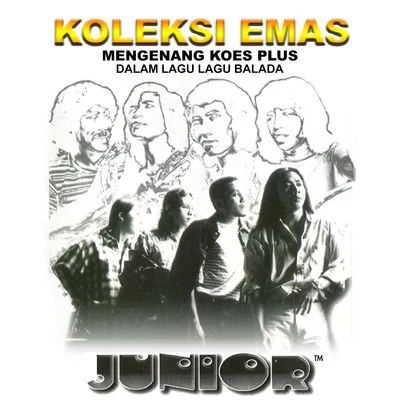 Koleksi Emas (Mengenang Koes Plus) 专辑 Junior