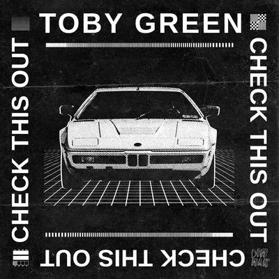 Check This Out 专辑 Toby Green