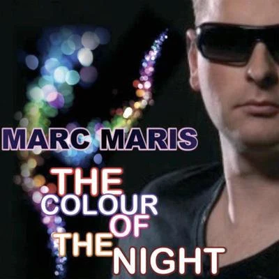 The Colour Of The Night 专辑 Marc Maris/Soraya Vivian/Wood