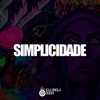 Simplicidade 專輯 Tom Freedom/Izabela Reis