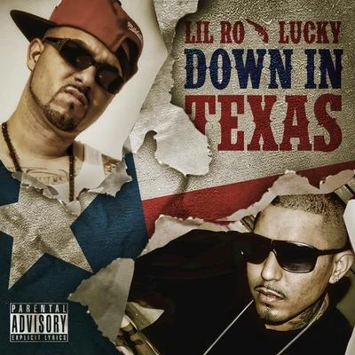 Down in Texas 專輯 Lil Ro/Kap G