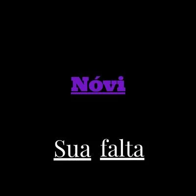 Sua Falta 專輯 Novi