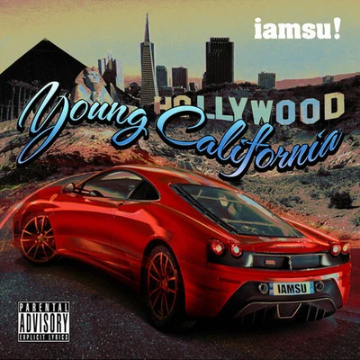 Young California 专辑 Iamsu!