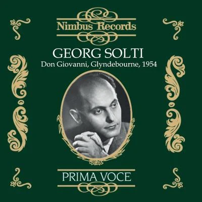 Georg SoltiWiener Philharmoniker Georg Solti: Don Giovanni, Glyndebourne, 1954