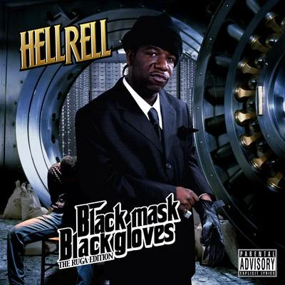 Black Mask Black Gloves 專輯 Herb Mcgruff/Hell Rell