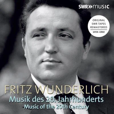 Vocal Recital (Tenor): Wunderlich, Fritz - RAPHAEL, G.NEUMEYER, F.BAUSZNERN, D. vonHELM, E. (Music of the 20th Century) (1954-1960) 專輯 Fritz Wunderlich