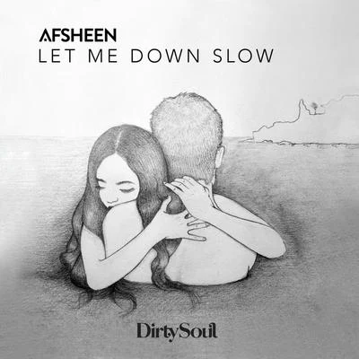 Let Me Down Slow 專輯 AFSHeeN