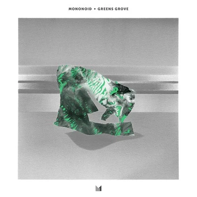 Greens Grove 專輯 Mononoid/Buba/Arjuna Schiks/Ukka/My Favorite Robot