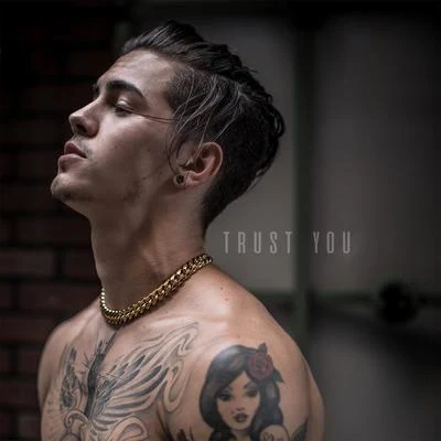 Trust You 专辑 Biel