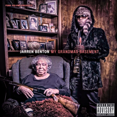 My Grandmas Basement 专辑 J. Strain/Jarren Benton/Quintino & Blasterjaxx/MC Bravado