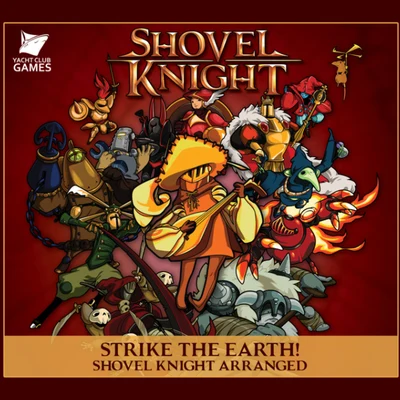 Strike the Earth! Shovel Knight Arranged 專輯 Jake Kaufman