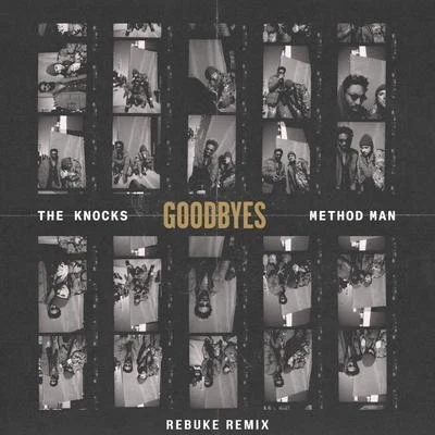 Goodbyes (Rebuke Remix) 專輯 The Knocks/Fred Falke