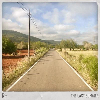 The Last Summer 專輯 R Plus