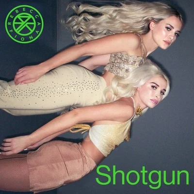 Shotgun 專輯 Rebecca & Fiona