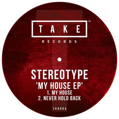 My House EP 專輯 StereoType/Gerry Gonza/Biscits