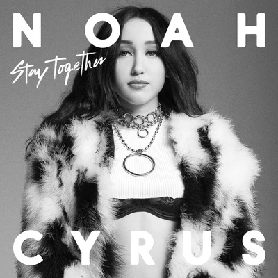 Stay Together 專輯 Noah Cyrus/Viga/Labrinth