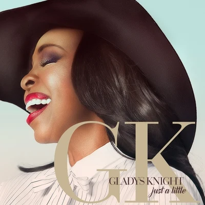 Gladys Knight Just a Little - Single