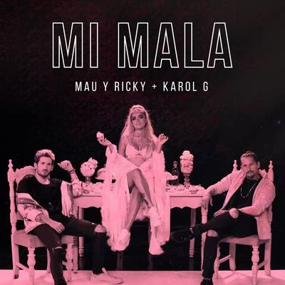 Mi Mala 專輯 Mau y Ricky/John Legend