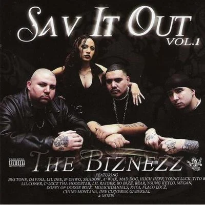 Sav It Out Vol 1 - The Biznezz 专辑 Big Tone