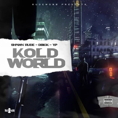 Yog StalksYPSkraps Kold World - EP