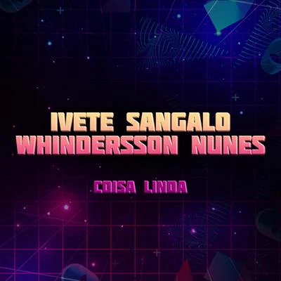 Coisa Linda 專輯 Ivete Sangalo