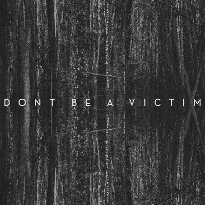 Dont Be A Victim 專輯 Highly Sedated/Corey James