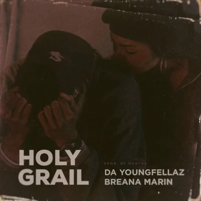 Holy Grail (feat. Breana Marin) 專輯 Ali Vegas/Da Youngfellaz/Mr. Cheeks