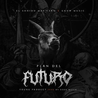 Plan del Futuro 專輯 Keko Musik