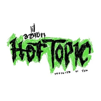 HOT TOPIC 专辑 lil aaron