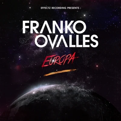 Franko Ovalles Europa