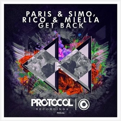 Paris & SimoLush & Simon Get Back (Original Mix)