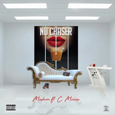 No Chaser 专辑 Mishon