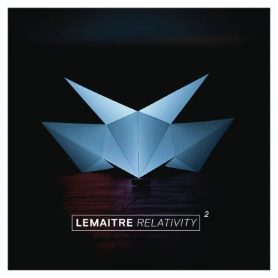 Relativity 2 專輯 Lemaitre