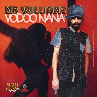 Voodoo Nana 专辑 Paco Ten/Mr. Williamz