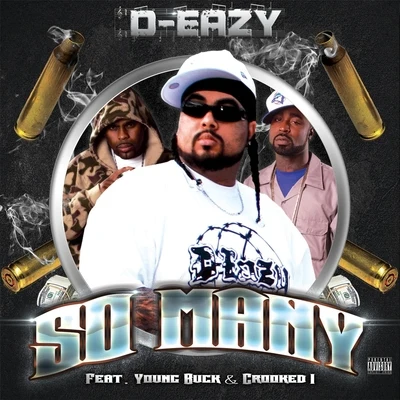 So Many (feat. Crooked I & Young Buck) 专辑 Crooked I/Treach/Dave East/Fred The Godson/Trick Trick