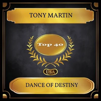 Dance Of Destiny (Billboard Hot 100 - No. 27) 專輯 Tony Martin/Nat King Cole