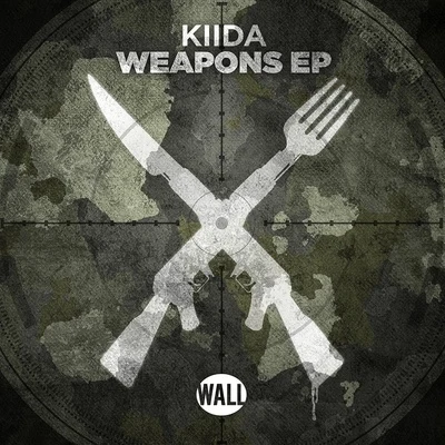 Weapons EP 專輯 KIIDA