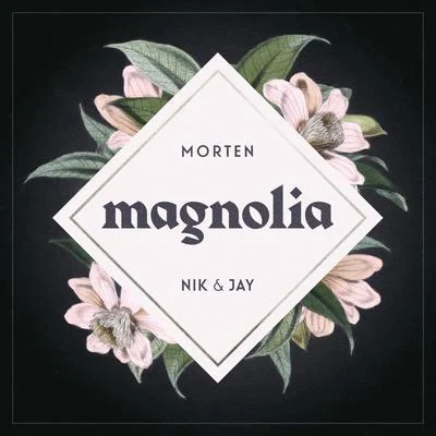 Magnolia 專輯 Morten/David Guetta