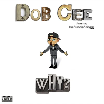 Why 專輯 Young Dru/DobCee