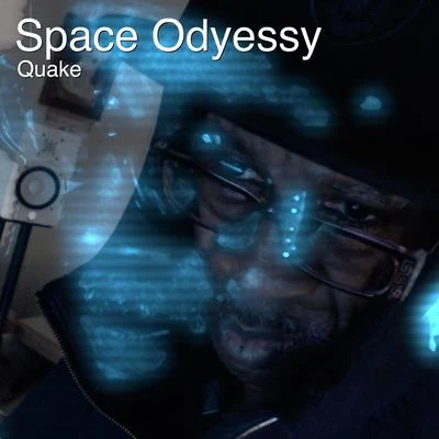 Space Odyessy 專輯 Quake