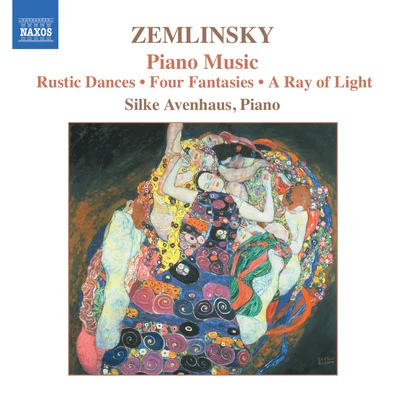 ZEMLINSKY: Rustic Dances, Op. 1 Four Fantasies, Op. 9A Ray of Light 專輯 Xenia Jankovic/Jan Talich/Silke Avenhaus/Guy Dangain/Jean-François Heisser