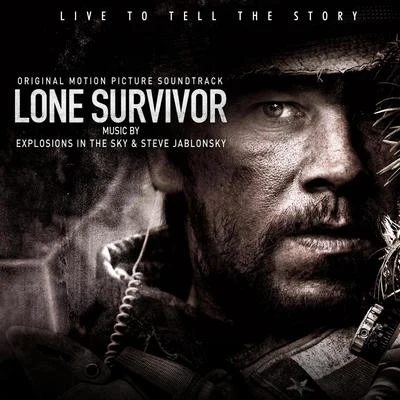 Explosions In The Sky Lone Survivor (Original Motion Picture Soundtrack)