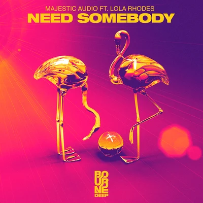 Need Somebody 专辑 Lola Rhodes