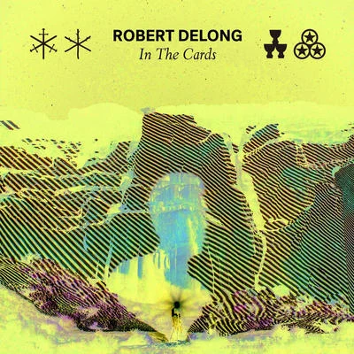 Robert Delong In The Cards